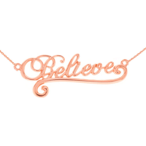 14K Solid Rose Gold Inspirational Words Cursive Believe Pendant Necklace